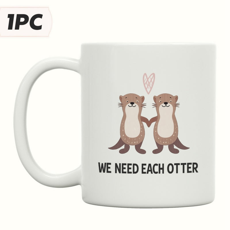Tailorly White Ceramic 11 oz Mug - We Need Each Otter Two Cute Brown Aquatic Animals Holding Hands Beneath Small Pink Floating Heart Otter