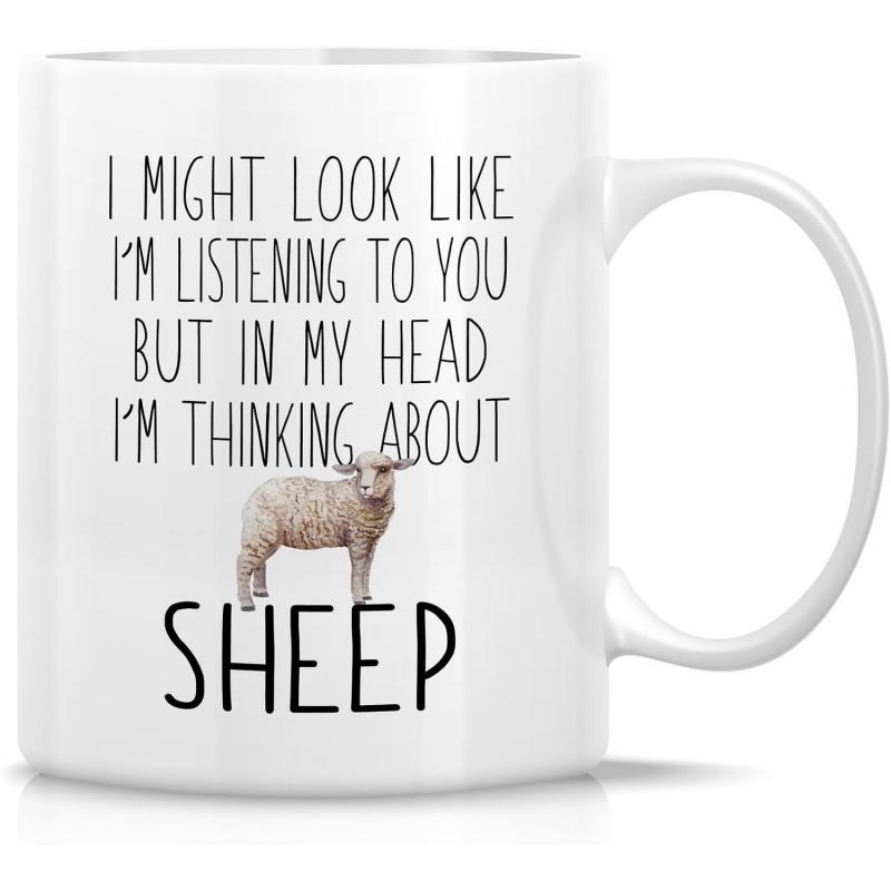 Tailorly White Ceramic 11 oz Mug - I Might Look Like Im Listening To You But In My Head Im Thinking About Sheep Realistic Fluffy Woolly Farm Animal Standing On A