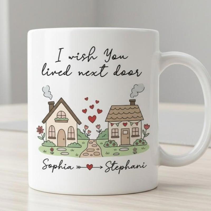 Tailorly White Ceramic 11 oz Mug - I Wish You Lived Next Door Sophia Stephani Charming Two Cozy Houses Connected By Path And Red Hearts House