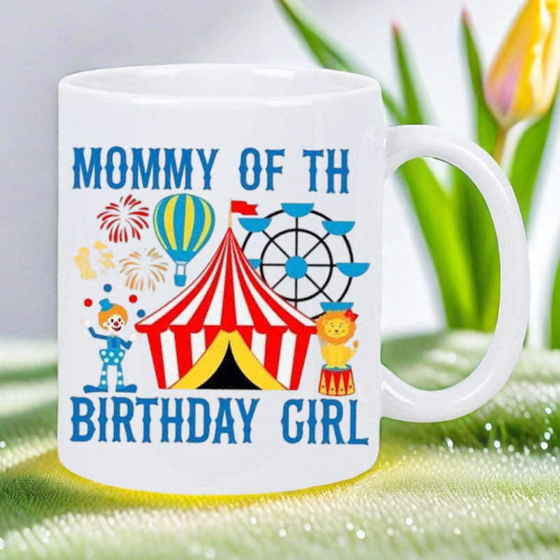 Tailorly White Ceramic 11 oz Mug - Mommy Of The Birthday Girl Colorful Carnival Scene Featuring Stripes And Ferris Wheel Tent