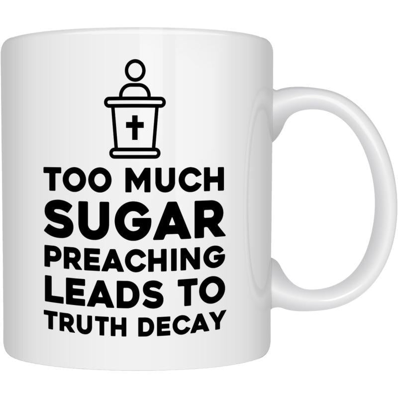 Tailorly White Ceramic 11 oz Mug - Too Much Sugar Preaching Leads To Truth Decay Minimalist Bold Black Line Art Depicting A Speaker Behind A Pulpit