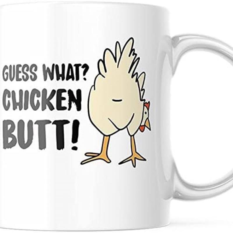 Tailorly White Ceramic 11 oz Mug - Guess What Chicken Butt Funny Hand Drawn Cartoon Hen Looking Back With Quirky Feathered Detail Chicken