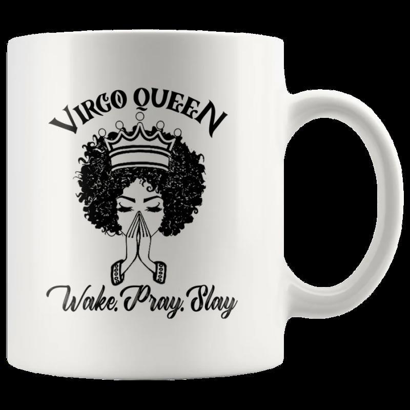 Tailorly White Ceramic 11 oz Mug - Virgo Queen Wake Pray Slay Majestic African Woman Wearing Crown With Afro Hair In Prayer Queen