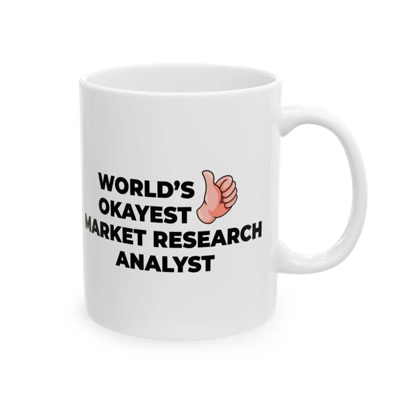 Tailorly White Ceramic 11 oz Mug - World's Okayest Market Research Analyst Minimalist Illustration Featuring A Human Hand Giving A Positive Thumbs Up Gesture Mug