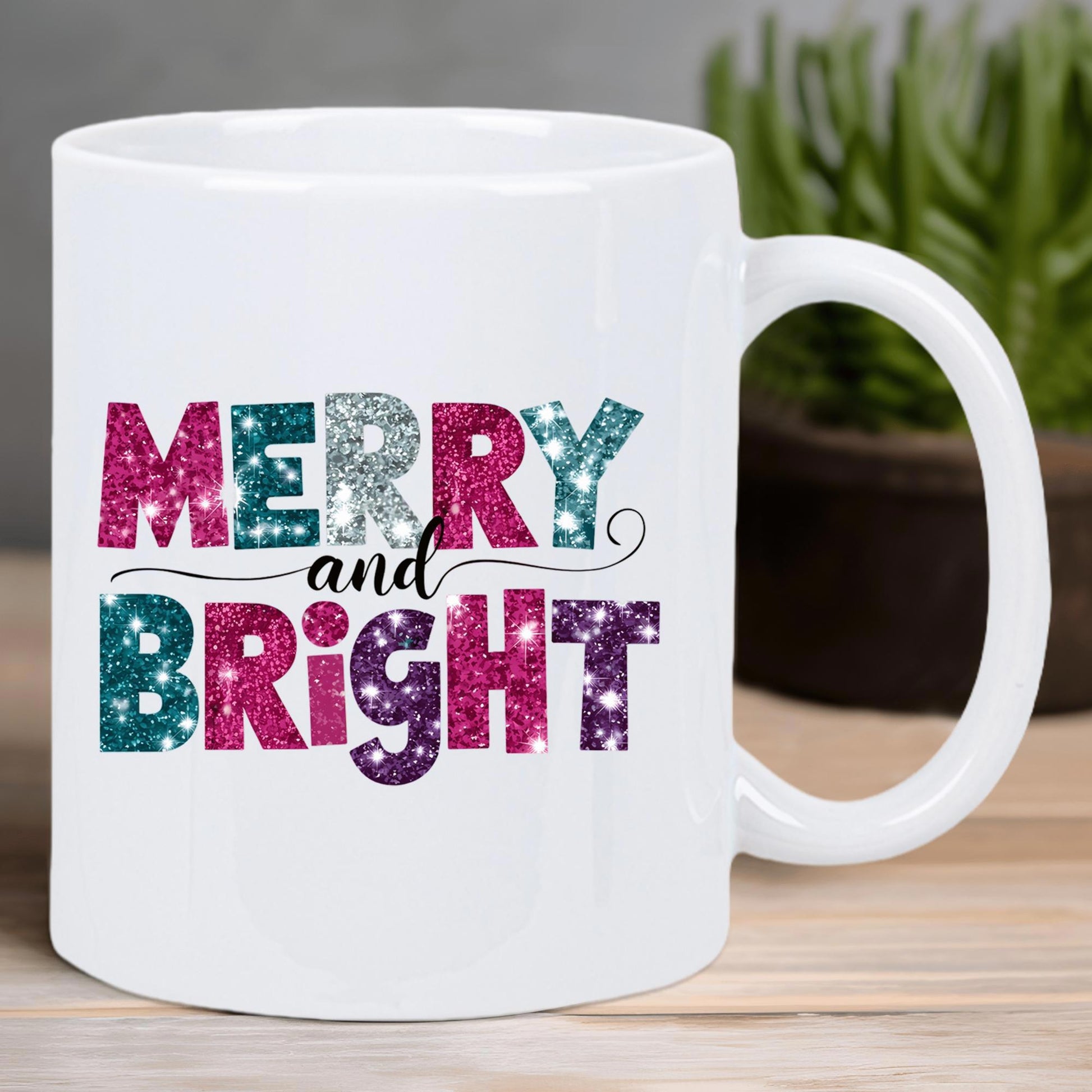 Tailorly White Ceramic 11 oz Mug - Merry And Bright Sparkling Festive Glitter Lettering Printed Upon A Minimalist