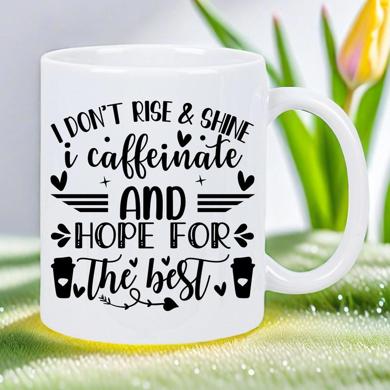 Tailorly White Ceramic 11 oz Mug - I Don't Rise Shine I Caffeinate And Hope For The Best Minimalist Typography Featuring Hearts And Coffee Cup Icons For Morning