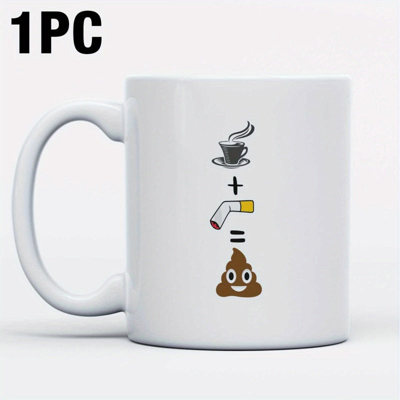 Tailorly White Ceramic 11 oz Mug - Funny Mathematical Equation Featuring Steaming Coffee And Cigarette Leading To Smiling Poop