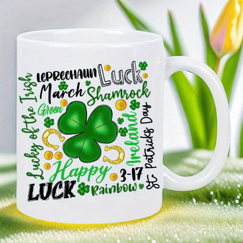 Tailorly White Ceramic 11 oz Mug - Luck March Shamrock Green Ireland Lucky Irish St Patricks Day Happy Rainbow Vibrant Green Shamrock Surrounded By Festive Holiday