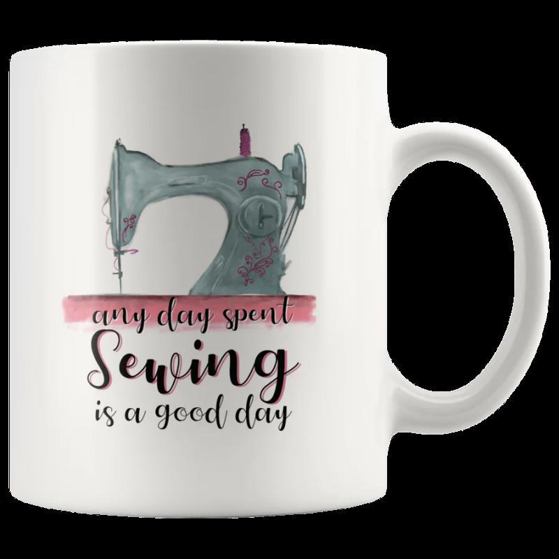 Tailorly White Ceramic 11 oz Mug - Any Day Spent Sewing Is A Good Day Vintage Teal Hand Painted Sewing Machine Among Delicate Pink Watercolor Florals Sewing
