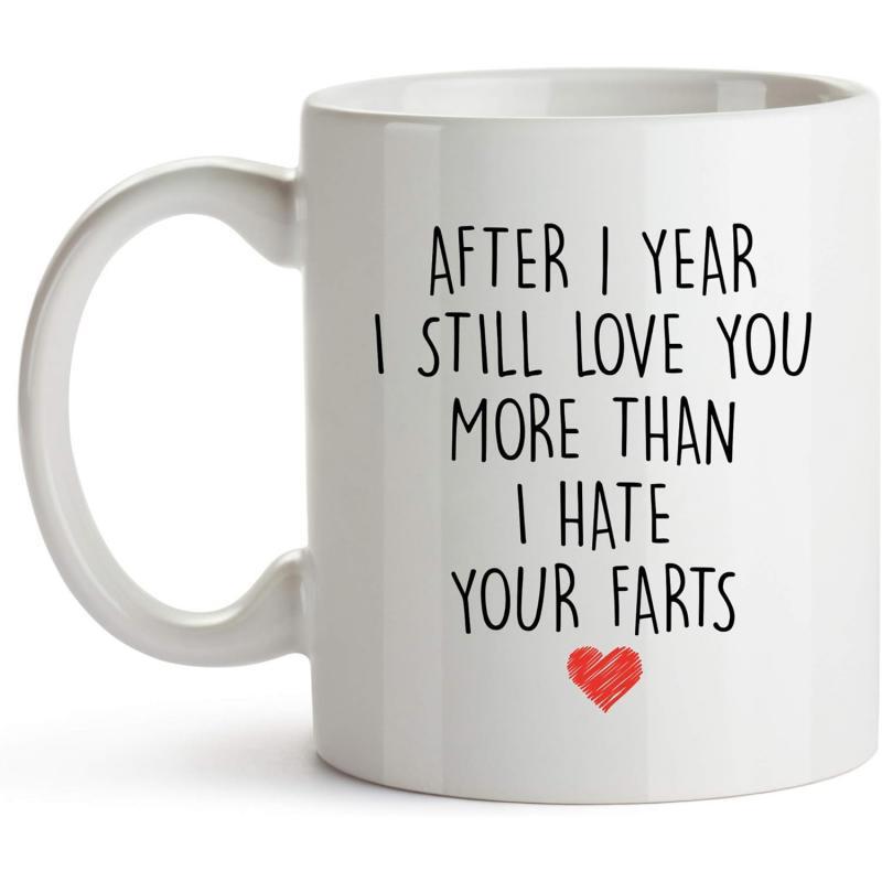 Tailorly White Ceramic 11 oz Mug - After 1 Year I Still Love You More Than I Hate Your Farts Simple Handwritten Typography With A Small Red Minimalist Heart Symbol