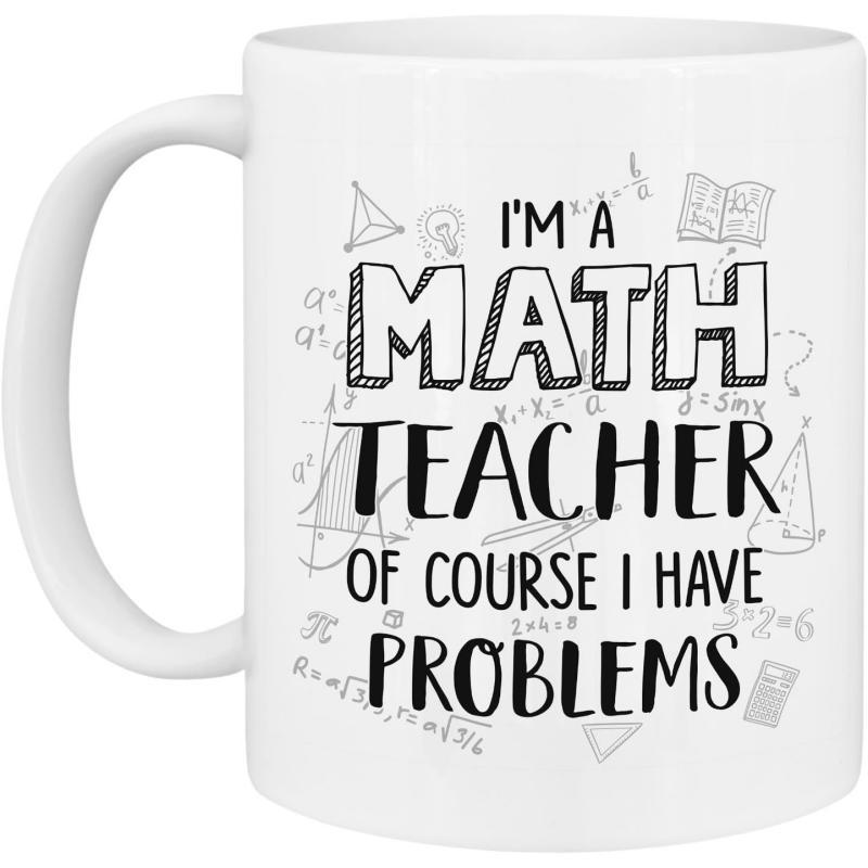 Tailorly White Ceramic 11 oz Mug - Im A Math Teacher Of Course I Have Problems Classic Decorated With Hand Drawn Mathematical Geometry Sketches Mug