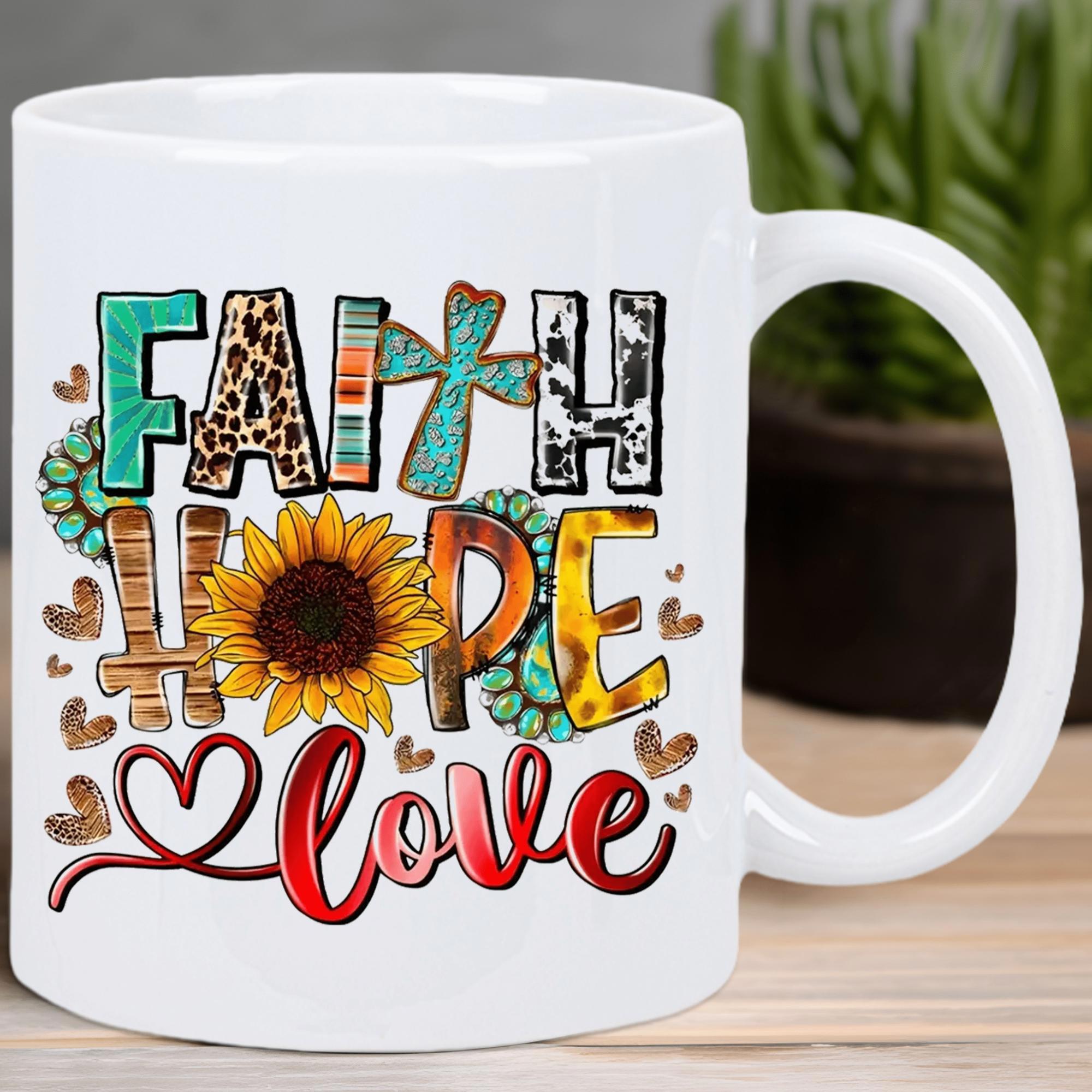 Tailorly White Ceramic 11 oz Mug - Faith Hope Love Rustic Western Elements With Sunflower And Cross Among Decorative Hearts Sunflower