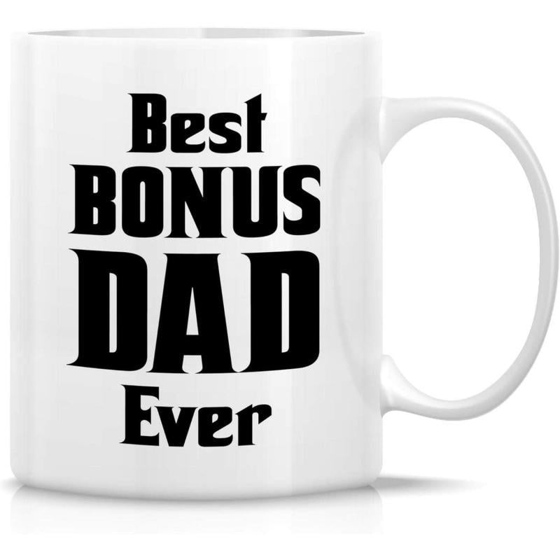Tailorly White Ceramic 11 oz Mug - Best Bonus Dad Ever Bold Black Block Style Typography On Polished Surface Lettering