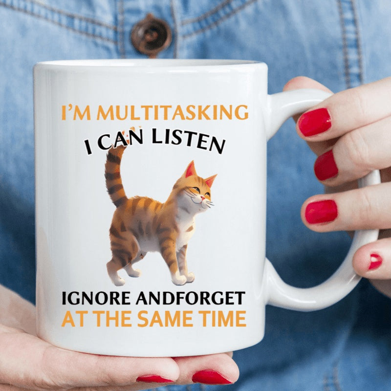 Tailorly White Ceramic 11 oz Mug - Im Multitasking I Can Listen Ignore And Forget At The Same Time Playful Orange Tabby Standing With Tail Raised In Alert Pose Cat