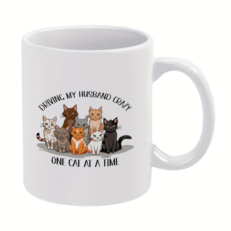 Tailorly White Ceramic 11 oz Mug - Driving My Husband Crazy One Cat At A Time Multiple Adorable Kittens Sitting Together In A Playful Hand Drawn Group Cat