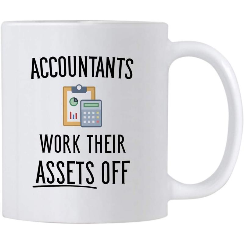 Tailorly White Ceramic 11 oz Mug - Accountants Work Their Assets Off Professional Graphics Showing A Clipboard With Charts And Digital Calculator Mug