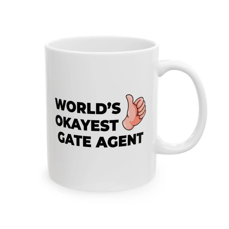 Tailorly White Ceramic 11 oz Mug - Worlds Okayest Gate Agent Cartoon Thumbs Up Gesture With Bold Sans Serif Black Text Hand