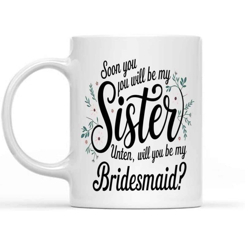 Tailorly White Ceramic 11 oz Mug - Soon You Will Be My Sister Will You Be My Bridesmaid Delicate Botanical Greenery Forming A Minimalist Circular Wreath