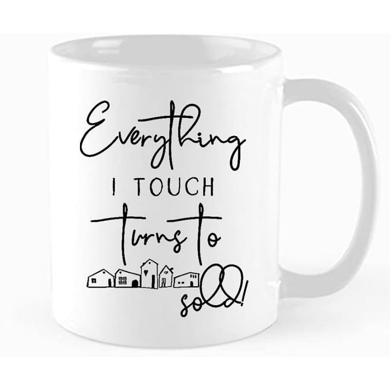 Tailorly White Ceramic 11 oz Mug - Everything I Touch Turns To Sold Minimalist Line Art Featuring Small Neighborhood Houses Along The Bottom Mug