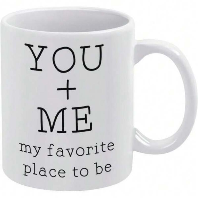 Tailorly White Ceramic 11 oz Mug - You Me My Favorite Place To Be Simple Minimalist Black Typewriter Typography On Polished White Finish Mug