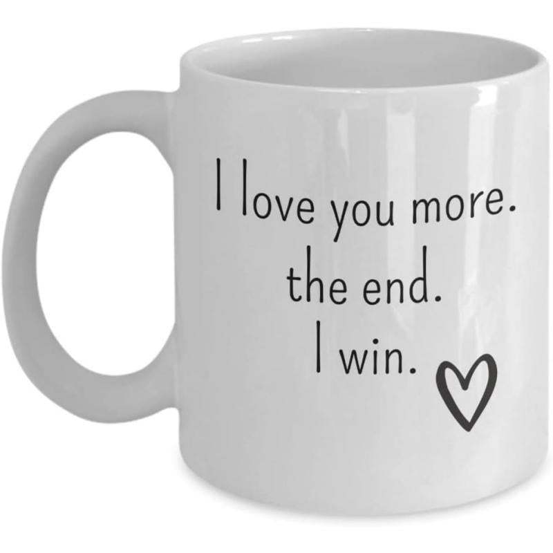 Tailorly White Ceramic 11 oz Mug - I Love You More The End I Win Minimalist Ceramic Surface Featuring Small Hand Drawn Black Outline Heart Mug