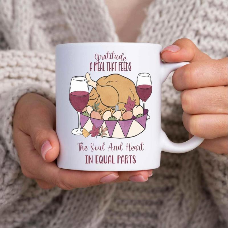 Tailorly White Ceramic 11 oz Mug - Gratitude A Meal That Feeds The Soul And Heart In Equal Parts Festive Roasted Bird Among Wine Glasses And Decorative Serving