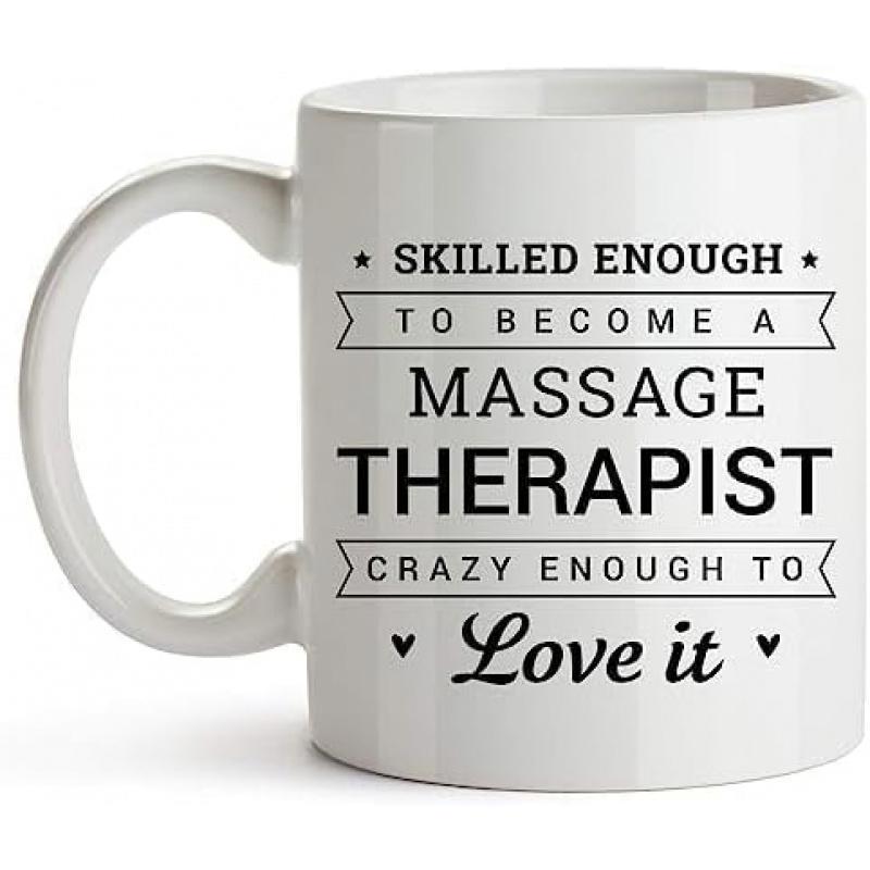 Tailorly White Ceramic 11 oz Mug - Skilled Enough To Become A Massage Therapist Crazy Enough To Love It Elegant Featuring Banners Stars And Cute Hearts Mug