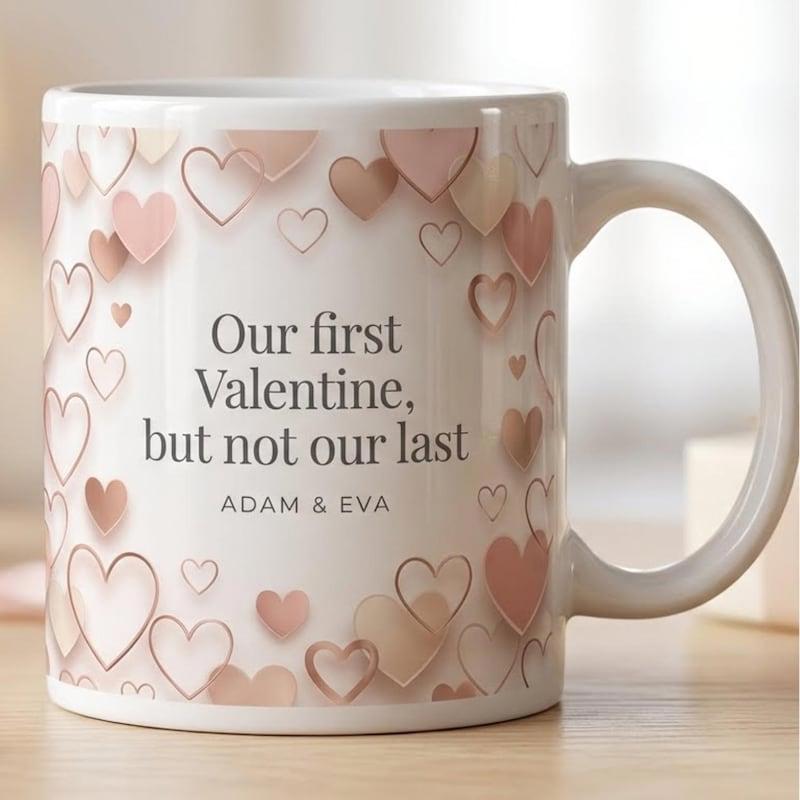 Tailorly White Ceramic 11 oz Mug - Our First Valentine But Not Our Last Adam Eva Elegant Pink Hearts Scattering Softly To Form A Delicate Decorative Border Heart