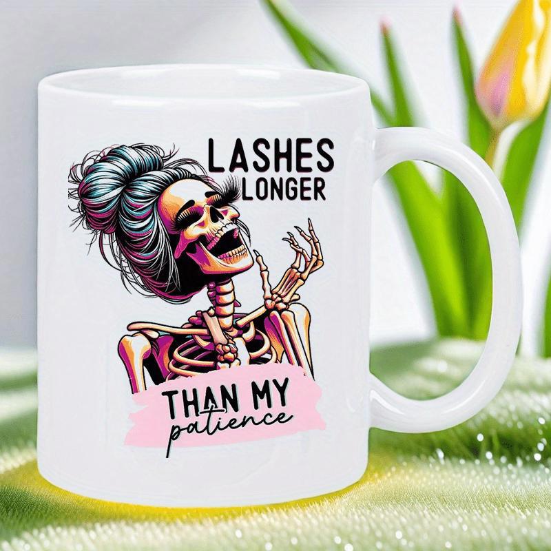 Tailorly White Ceramic 11 oz Mug - Lashes Longer Than My Patience Stylish Skeleton Girl With Messy Bun And Long Eyelashes Skeleton
