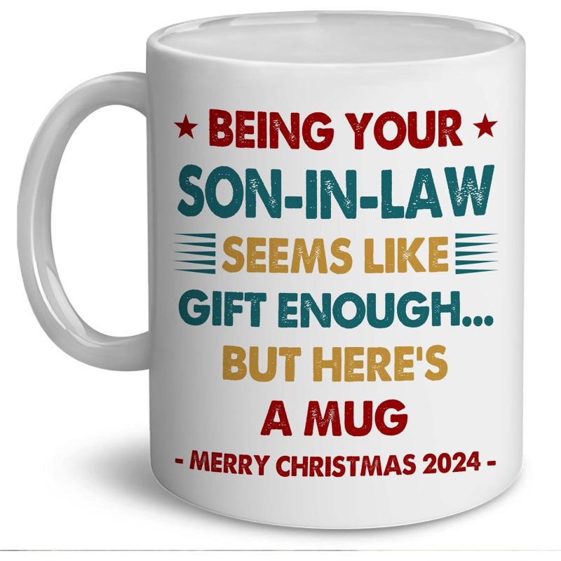 Tailorly White Ceramic 11 oz Mug - Being Your Son In Law Seems Like Gift Enough But Heres A Mug Merry Christmas 2024 Colorful Bold Typography Featuring Small Red