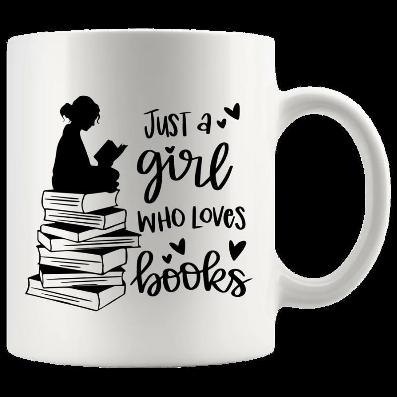 Tailorly White Ceramic 11 oz Mug - Just A Girl Who Loves Books Silhouette Of A Young Woman Reading On Stacked Literature Girl