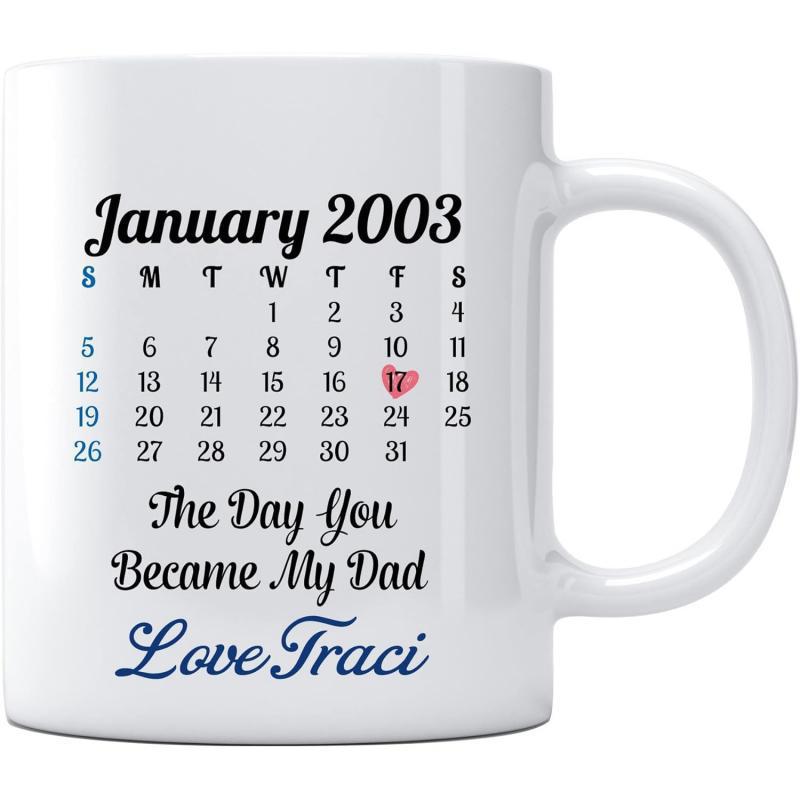 Tailorly White Ceramic 11 oz Mug - January 2003 The Day You Became My Dad Love Traci Sentimental Monthly Calendar Grid Marking A Special Significant Moment