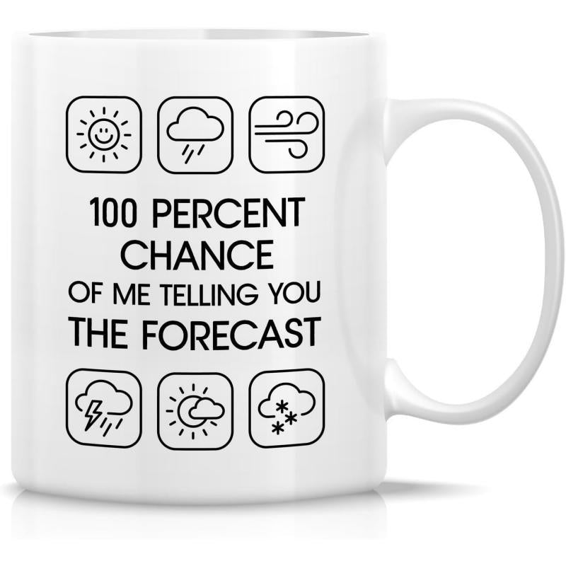 Tailorly White Ceramic 11 oz Mug - 100 Percent Chance Of Me Telling You The Forecast Minimalist Black Line Weather Icons Arranged Around Bold Text Mug