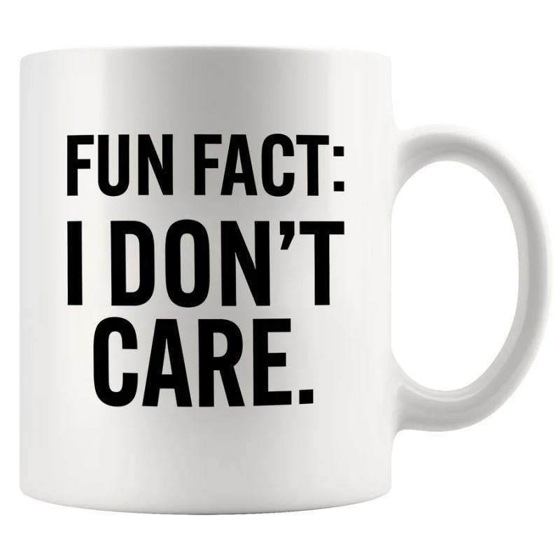 Tailorly White Ceramic 11 oz Mug - Fun Fact I Don't Care Sarcastic Bold Typography Printed On A Minimalist Glossy