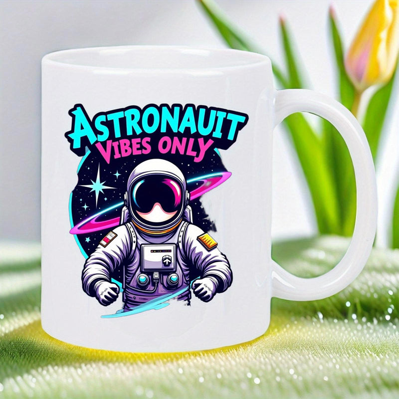 Tailorly White Ceramic 11 oz Mug - Astronaut Vibes Only Floating Through Deep Space Surrounded By Vibrant Rings And Stars Astronaut