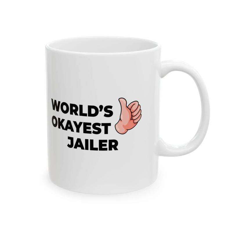 Tailorly White Ceramic 11 oz Mug - Worlds Okayest Jailer Cartoon Hand Giving A Friendly Thumbs Up Gesture Hand