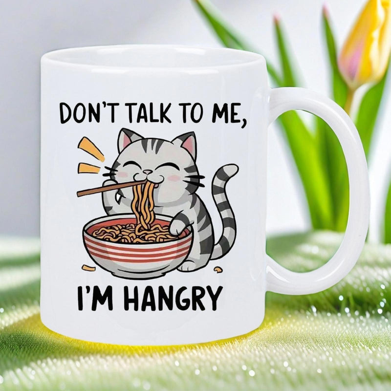 Tailorly White Ceramic 11 oz Mug - Dont Talk To Me Im Hangry Adorable Grey Striped Feline Eating A Hot Bowl Of Ramen Cat