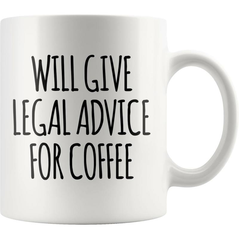 Tailorly White Ceramic 11 oz Mug - Will Give Legal Advice For Coffee Minimalist White Ceramic Vessel Featuring Bold Black Typography And Simple Handle Mug