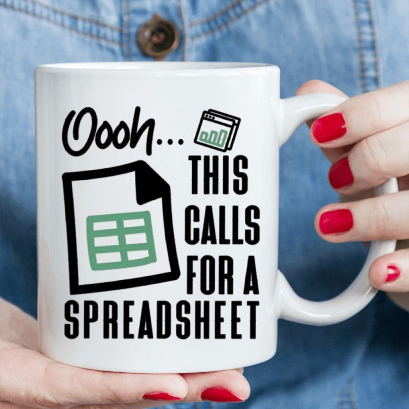 Tailorly White Ceramic 11 oz Mug - Oooh This Calls For A Spreadsheet Funny Office Humor Design With Data Document Icon Spreadsheet