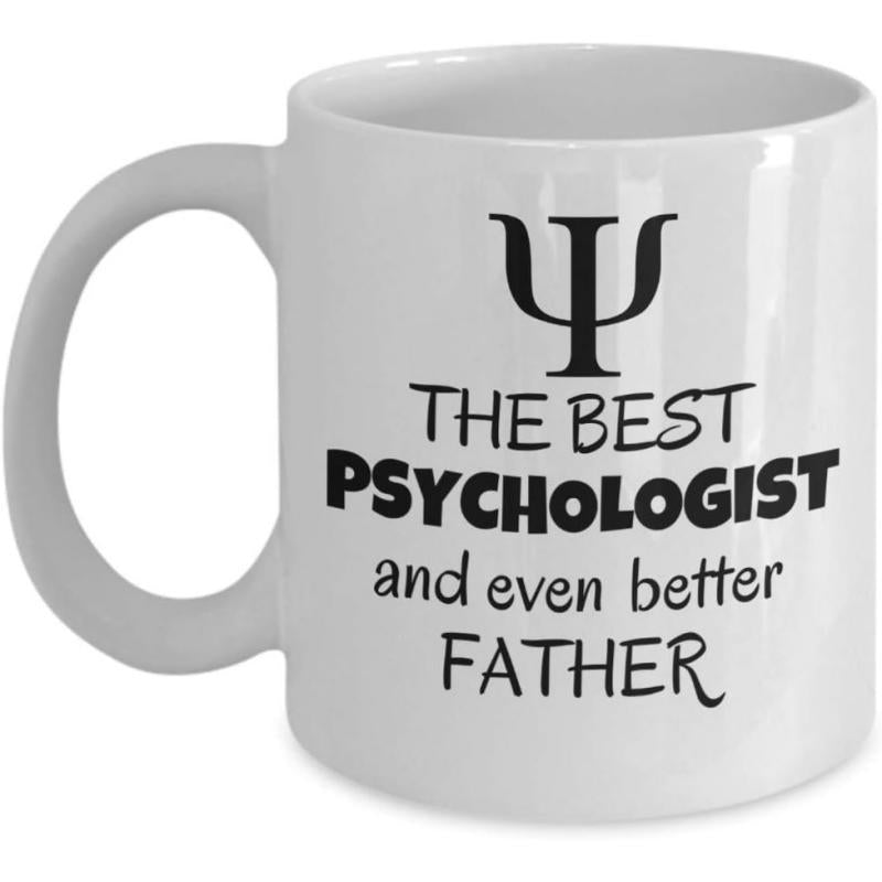 Tailorly White Ceramic 11 oz Mug - The Best Psychologist And Even Better Father Classic Greek Psi Symbol Over Professional Tribute Text On Ceramic Mug
