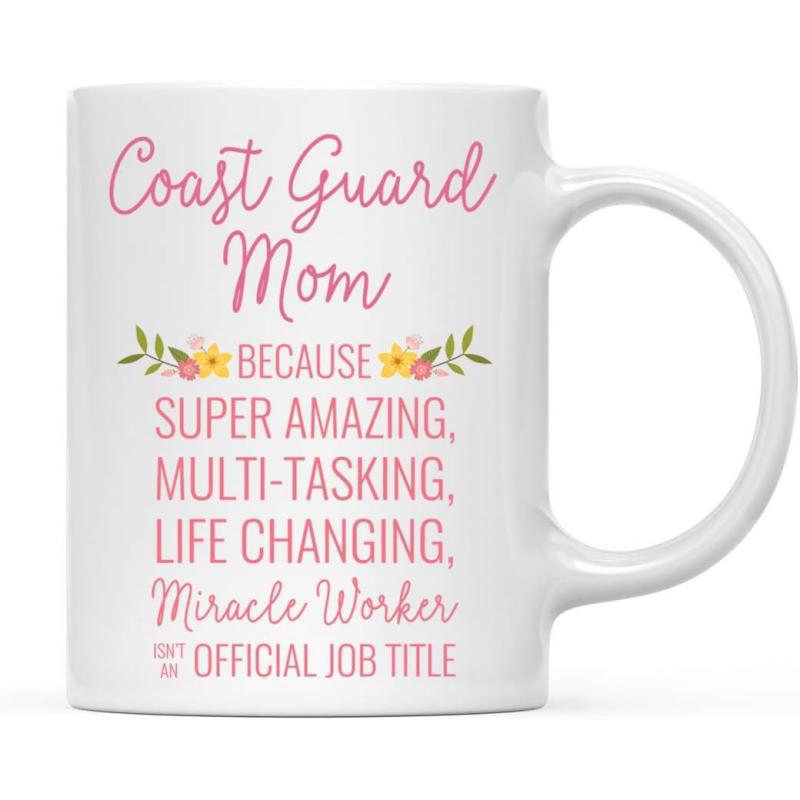 Tailorly White Ceramic 11 oz Mug - Coast Guard Mom Because Super Amazing Multi Tasking Life Changing Miracle Worker Isnt An Official Job Title Elegant Pink Script