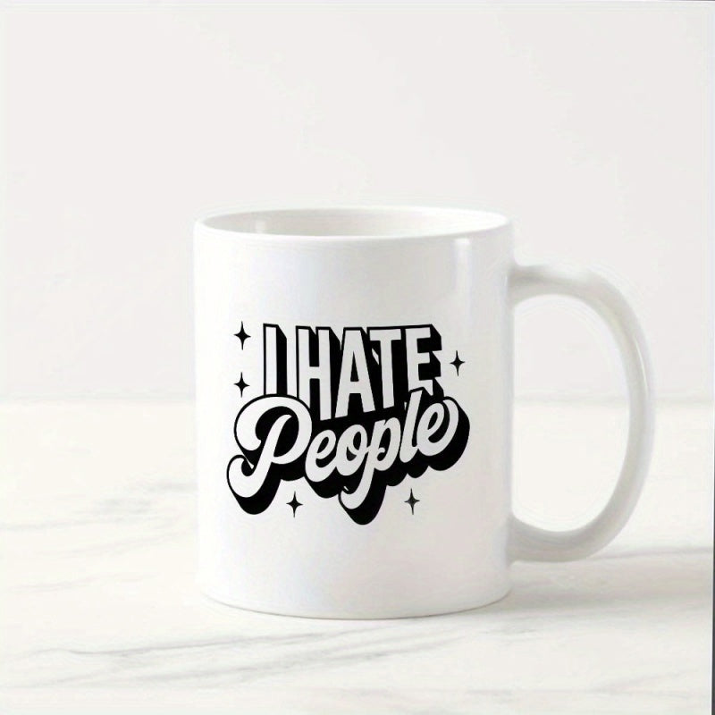 Tailorly White Ceramic 11 oz Mug - I Hate People Retro Bold Typography Surrounded By Small Decorative Four Pointed Star Mug