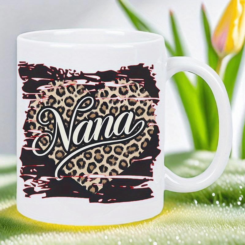 Tailorly White Ceramic 11 oz Mug - Nana Leopard Print Pattern Within A Distressed Background Style Decorative Heart