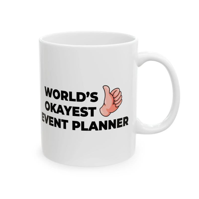 Tailorly White Ceramic 11 oz Mug - Worlds Okayest Event Planner Minimalist Cartoon Thumbs Up Hand Sign Symbol On White Background Mug