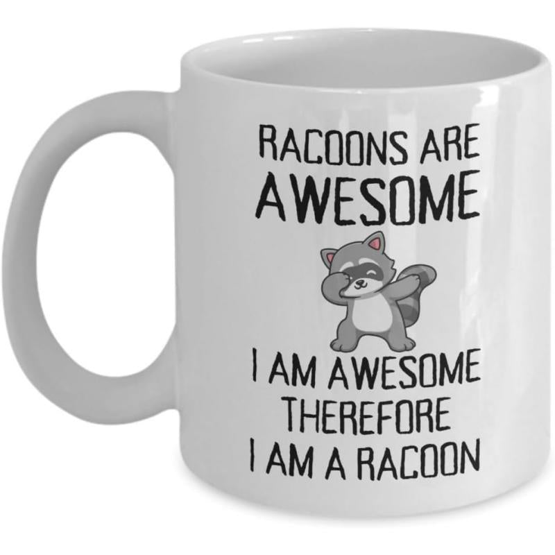 Tailorly White Ceramic 11 oz Mug - Racoons Are Awesome I Am Awesome Therefore I Am A Racoon Adorable Cartoon Animal Performing A Trendy Dabbing Dance Motion Racoon