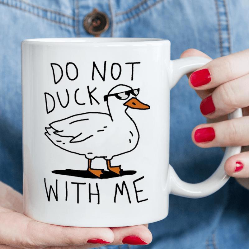 Tailorly White Ceramic 11 oz Mug - Do Not Duck With Me Confident Cartoon Character Wearing Sunglasses And Standing Alone On White Duck