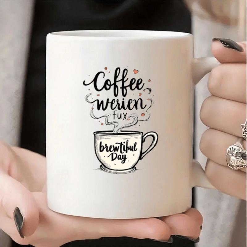Tailorly White Ceramic 11 oz Mug - Coffee Brewtiful Day Simple Hand Drawn Style Illustration Featuring A Small Steaming Hot Morning Cup