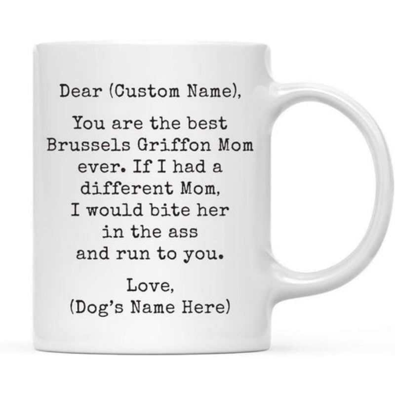 Tailorly White Ceramic 11 oz Mug - Dear Brussels Griffon Mom Love Dog Minimalist Vintage Typewriter Font On A Pure
