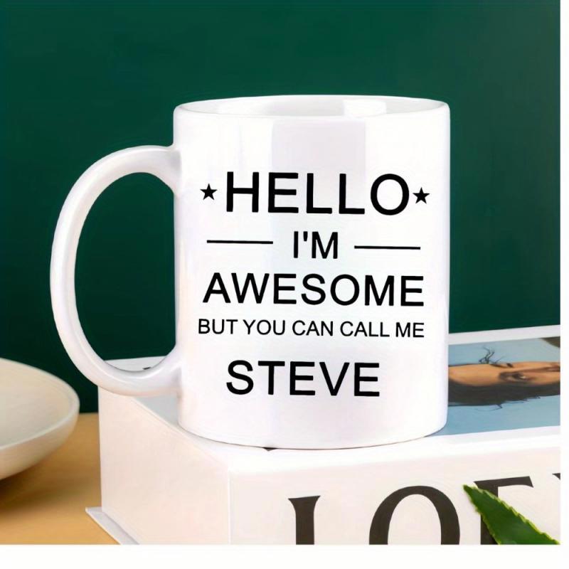 Tailorly White Ceramic 11 oz Mug - Hello Im Awesome But You Can Call Me Steve Sleek Black Typography Featuring Minimalist Decorative Stars And Horizontal Lines