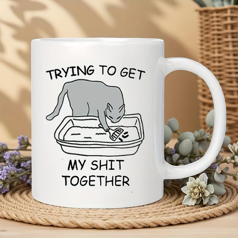 Tailorly White Ceramic 11 oz Mug - Trying To Get My Shit Together Funny Gray Cat Cleaning Litter Box With Small Handheld Plastic Scoop Cat